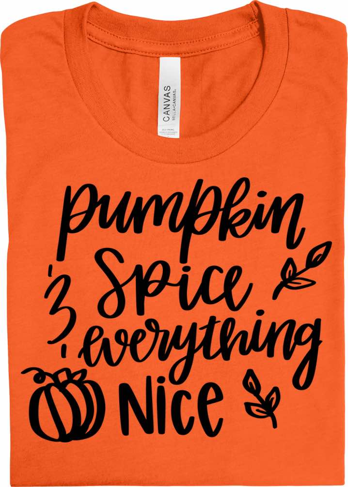 Pumpkin Spice & Everything Nice DTF Transfer