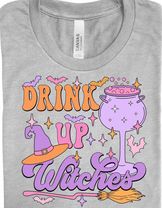 Drink Up Witches DTF Transfer